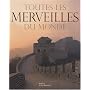 Toutes les merveilles du monde
