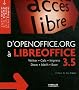 D'OpenOffice.org � LibreOffice 3.5 : Writer, Calc, Impress, Draw, Math, Base