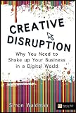 Creative Disruption Creative Disruption