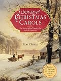 Best-Loved Christmas Carols: The Stories Behind Twenty-five Yuletide Favorites