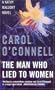 Man Who Lied to Women (A Kathy Mallory Novel)
