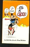  : It's a Bird...It's a Plane...It's a Crock!