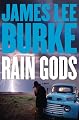 Rain Gods: A Novel