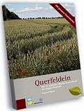 Querfeldein: Die 15 sch&ouml;nsten Wandertouren durch die Region Hannover - Ekkehard B&ouml;hm