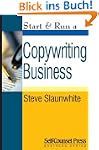 Start & Run a Copywriting Business (S...