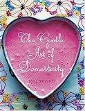 The Gentle Art of Domesticity