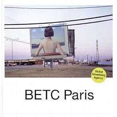 Betc Paris: Global Advertising Agency