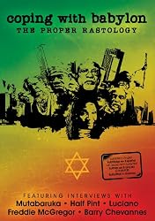 Coping with Babylon: The Proper Rastology