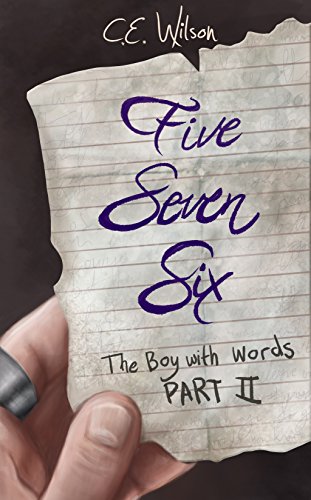 Five Seven Six (The Boy with Words Book 2)