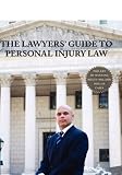 The Lawyer's Guide to Personal Injury Law