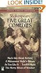 Five Great Comedies: Much Ado About N...