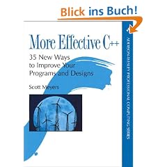 More Effective C++: 35 New Ways to Improve Your Programs and Designs