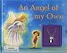An Angel of My Own! (Glitter Charm Book Series) (Glitter Charm Book Series - October 2008)