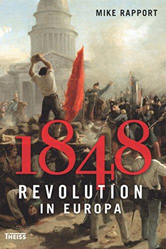 1848: Revolution in Europa (German Edition)
