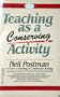 Teaching as a Conserving Activity