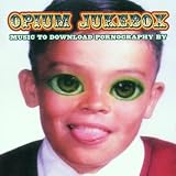 Music to Download Pornography By