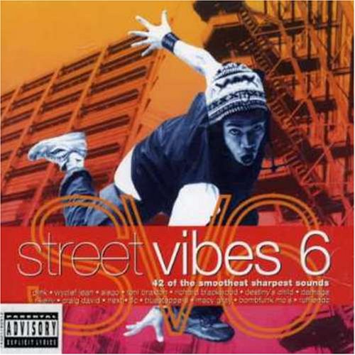 CD-Charts  Music : Street Vibes Vol.6: 42 of the Smoothest Sharpest Sounds