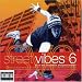 Street Vibes Vol.6: 42 of the Smoothest Sharpest Sounds
