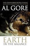 Earth in the balance : forging a new common purpose