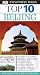 Top 10 Beijing (EYEWITNESS TOP 10 TRAVEL GUIDE)