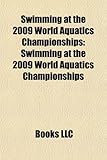 Swimming at the 2009 World Aquatics Championships: Swimming at the 2009 World Aquatics Championships - Men's 50 Metre Freestyle-