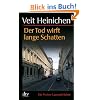 Der Tod wirft lange Schatten: Ein Proteo-Laurenti-Krimi