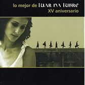 Mejor De Luar Na Lubre: Xv Aniversario