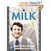 Milk: The Shooting Script (Newmarket Shooting Script)