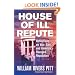 House of Ill Repute: Reflections on War, Lies, and America's Ravaged Reputation