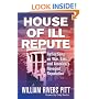 House of Ill Repute: Reflections on War, Lies, and America's Ravaged Reputation