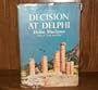 Decision At Delphi