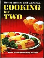 Cooking For Two (Better Homes and Gardens)