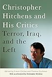ISBN 9780814716878 product image for Christopher Hitchens and His Critics: Terror, Iraq, and the Left | upcitemdb.com