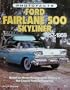 Ford Fairlane 500 Skyliner, 1957-1959 (Classic Motorbooks Photofacts)