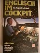 Englisch im Cockpit. Ein Flugfunk- Lehrbuch