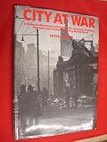 City at war : a pictorial memento of Portsmouth, Gosport, Fareham, Havant and Chichester during World War II