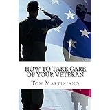 how to take care of your veteran a users guide