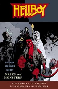 Hellboy: Masks and Monsters by Mike Mignola, Scott Benefiel, Jasen Rodriguez and James Robinson