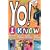 Yo!  I Know