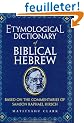 Etymological Dictionary of Biblical Hebrew: Based on the Commentaries of Rabbi Samson Raphael Hirsch