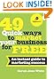 49 Quick Ways to Market Your Business for Free