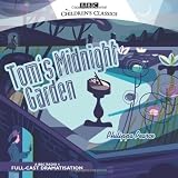 Toms Midnight Garden (BBC Audio)