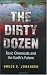 The Dirty Dozen: Toxic Chemicals and the Earth's Future