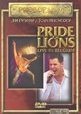 Pride of Lions - Live in Belgium [2006] [DVD]