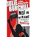 Not in My Name: A Compendium of Modern Hypocrisy