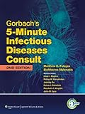 Gorbach's 5-minute infectious diseases consult