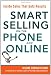 Book cover of Smart Selling on the Phone and Online: Inside Sales That Gets Results.