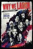 Why We Laugh: Black Comedians on Black Comedy