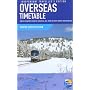 Overseas Timetable Independent Traveller's: Winter (Overseas Timetable: Surface Transport Schedules for Africa, Asia): Winter (Overseas Timetable: Surface Transport Schedules for Africa, Asia)