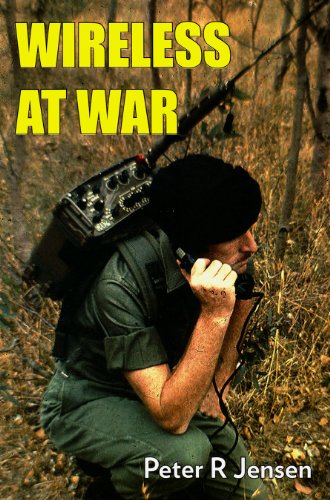 wireless at war developments in military and clandestine radio 1895 2012